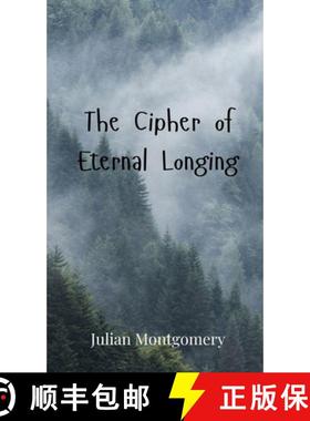 预订 The Cipher of Eternal Longing [9783690802505]