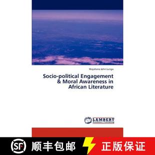 Literature Engagement Awareness Moral political 9783659310324 预订 African Socio