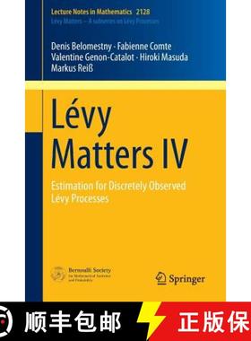 【3-4周达】Lévy Matters IV : Estimation for Discretely Observed Lévy Processes [9783319123721]