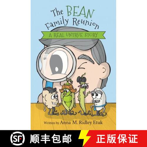 【3-4周达】The Bean Family Reunion: A Real Untrue Story [9781733256117]