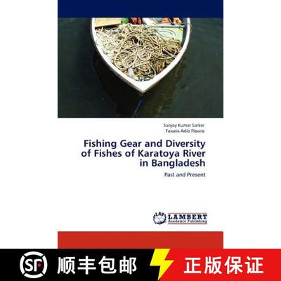 预订 Fishing Gear and Diversity of Fishes of Karatoya River in Bangladesh [9783846504178]