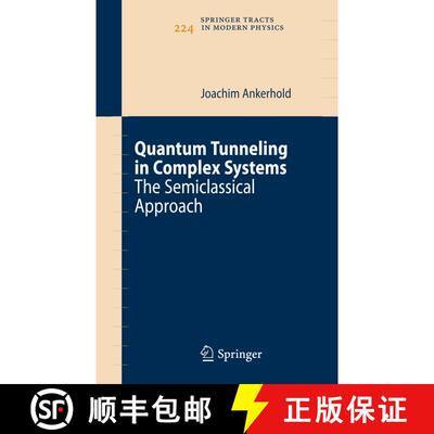 【3-4周达】Quantum Tunneling in Complex Systems : The Semiclassical Approach [9783642087752]