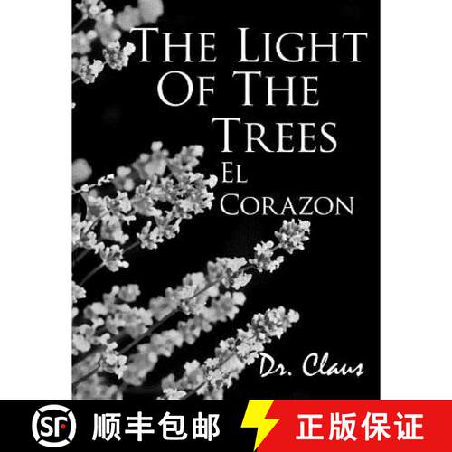 【3-4周达】The Light of the Trees El Corazon [9781614970507]