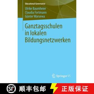 Ganztagsschulen 4周达 Lokalen 9783531195957 Bildungsnetzwerken