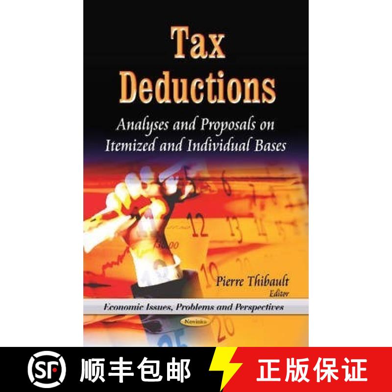 【3-4周达】Tax Deductions: Analyses and Proposals on Itemized and Individual Bases [9781628084917]