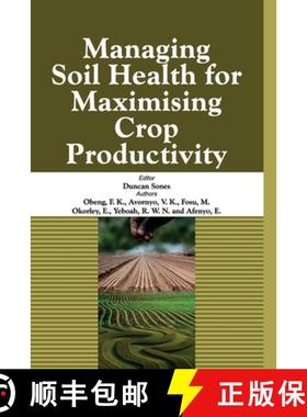 【3-4周达】Managing Soil Health for Maximising Crop Productivity [9788119215751]