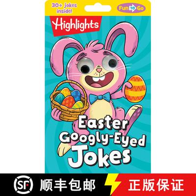 【3-4周达】Easter Googly-Eyed Jokes: Easter Googly-Eyed Jokes (Highlights Fun to Go) Laugh-Out-Loud K... [9781644727195]