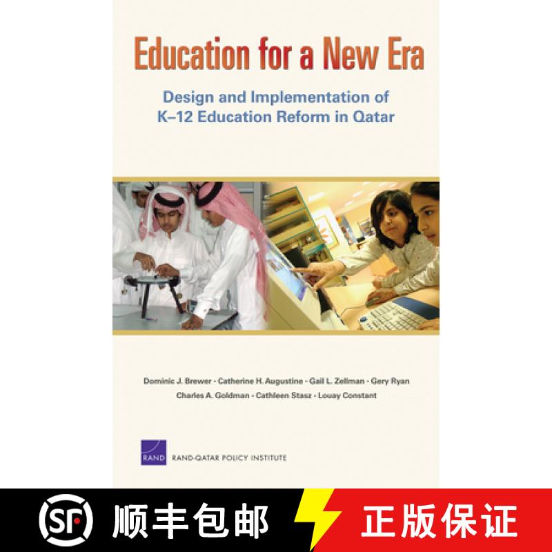 【3-4周达】Education for a New Era: Design and Implementation of K-12 Education Reform in Qatar [9780833040077]