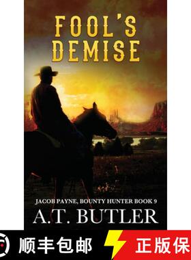 【3-4周达】Fool's Demise: A Western Adventure [9781949153125]