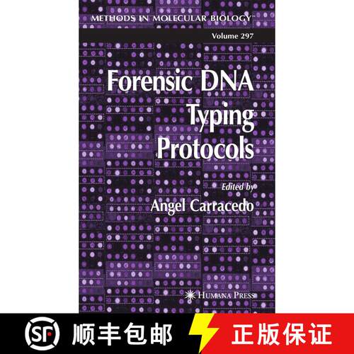 【3-4周达】Forensic DNA Typing Protocols (Softcover reprint of hardcover 1st ed. 2005) [9781617374623]