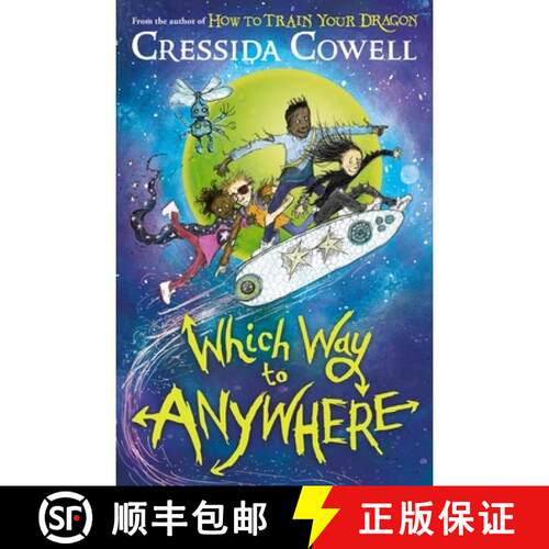 【3-4周达】Which Way to Anywhere : From the No.1 bestselling author of HOW TO TRAIN YOUR DRAGON [9781444968217]