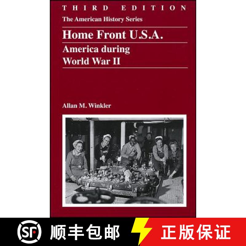 【3-4周达】Homefront U.S.A.: American During World War Ii, Third Edition [Wiley历史] [9780882952864]