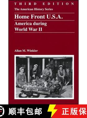【3-4周达】Homefront U.S.A.: American During World War Ii, Third Edition [Wiley历史] [9780882952864]