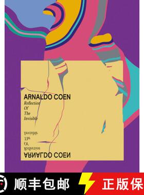【3-4周达】Arnaldo Coen: Reflection of the Invisible [9788417141165]