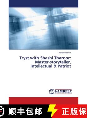 预订 Tryst with Shashi Tharoor: Master-storyteller, Intellectual & Patriot [9786139845385]