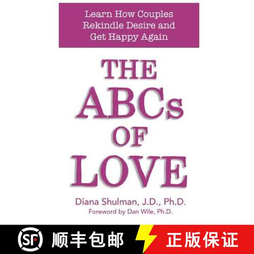 【3-4周达】The ABCs of LOVE: Learn How Couples Rekindle Desire and Get Happy Again [9780692925881]