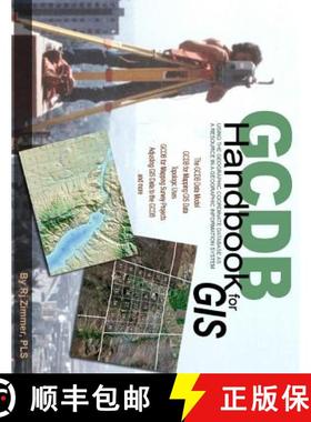 预订 GCDB Handbook: Using the Geographic Coordinate Database as a Resource in a Geographic Informatio... [9780988873711]