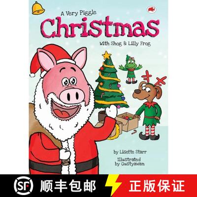 【3-4周达】A Very Piggle Christmas: With Shog and Lilly Frog [9781922305206]