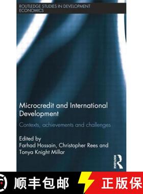 【3-4周达】Microcredit and International Development: Contexts, Achievements and Challenges [9781138807273]