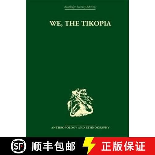 【3-4周达】精装 We the Tikopia: A sociological study of kinship in primitive Polynesia [9780415330206]