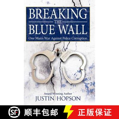 【3-4周达】精装 Breaking the Blue Wall: One Man's War Against Police Corruption [9781449703790]