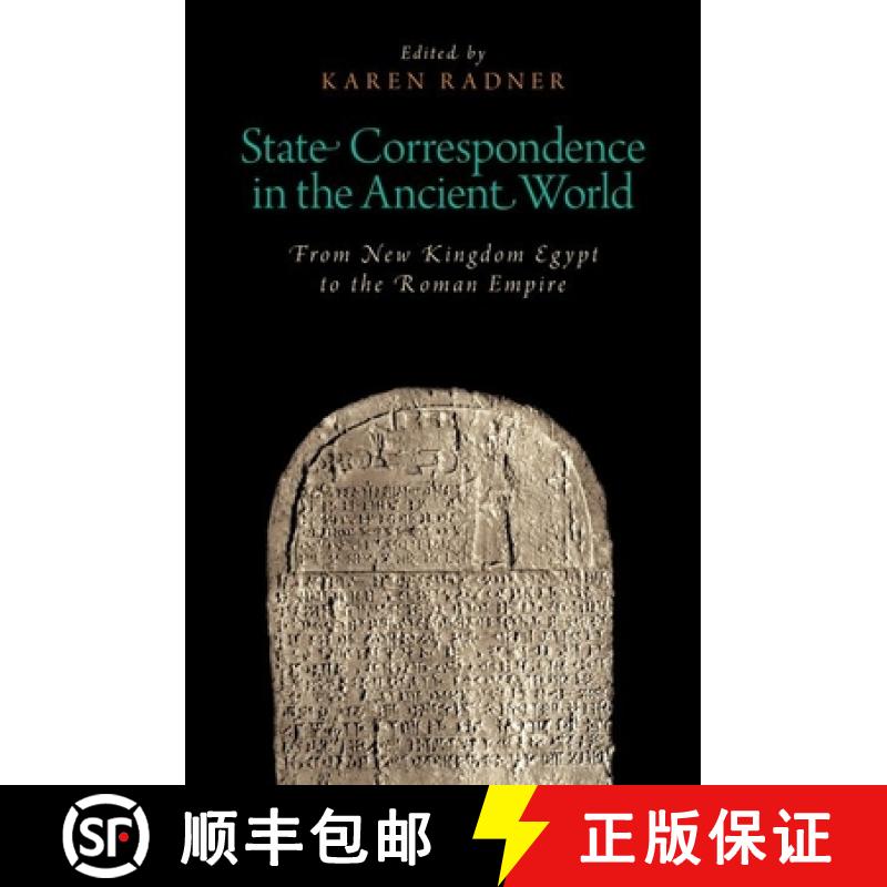 【2-3周达】State Correspondence in the Ancient World: From New Kingdom Egypt to the Roman Empire [9780199354771]