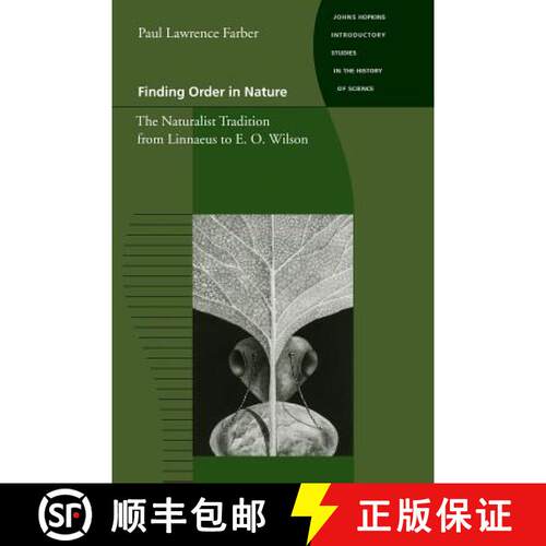 【3-4周达】Finding Order in Nature: The Naturalist Tradition from Linnaeus to E. O. Wilson [9780801863905]