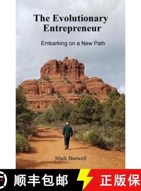 预订 The Evolutionary Entrepreneur: Embarking on a New Path [9781732740501]