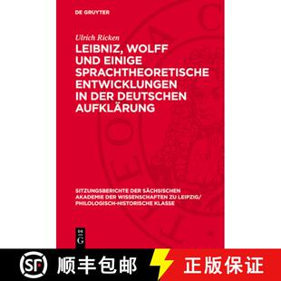 【3-4周达】精装 Leibniz, Wolff und einige sprachtheoretische Entwicklungen in der deutschen Aufklärung [9783112711682]