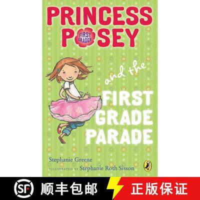 【3-4周达】Princess Posey and the First Grade Parade (Princess Posey (Quality)) [9780142418277]