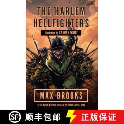 【3-4周达】Harlem Hellfighters: The extraordinary story of the legendary black regiment of World War I [9780715643990]