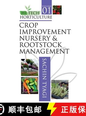【3-4周达】Hi Tech Horticulture: Volume 01: Crop Improvement Nursery And Rootstock Management [9788119072682]