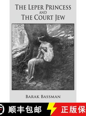 【3-4周达】The Leper Princess and The Court Jew [9781945330988]