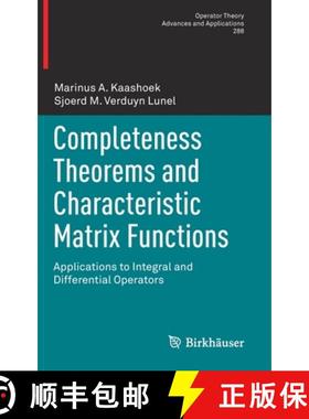 【3-4周达】Completeness Theorems and Characteristic Matrix Functions : Applications to Integral and D... [9783031045073]