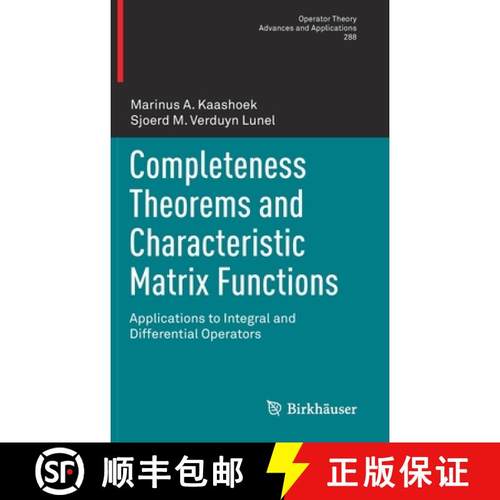 【3-4周达】Completeness Theorems and Characteristic Matrix Functions : Applications to Integral and D... [9783031045073]