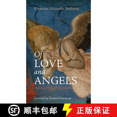 【3-4周达】Of Love and Angels: Poems for My Fiancée [9781666768978]