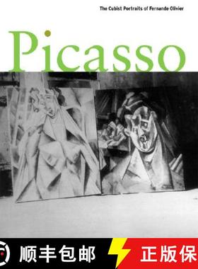 【3-4周达】Picasso – The Cubist Portraits of Fernande Olivier [9780691117416]