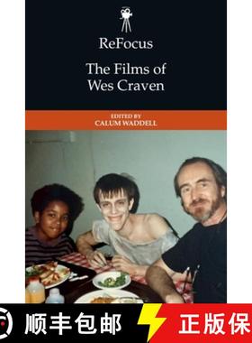 【3-4周达】Refocus: The Films of Wes Craven [9781399507011]