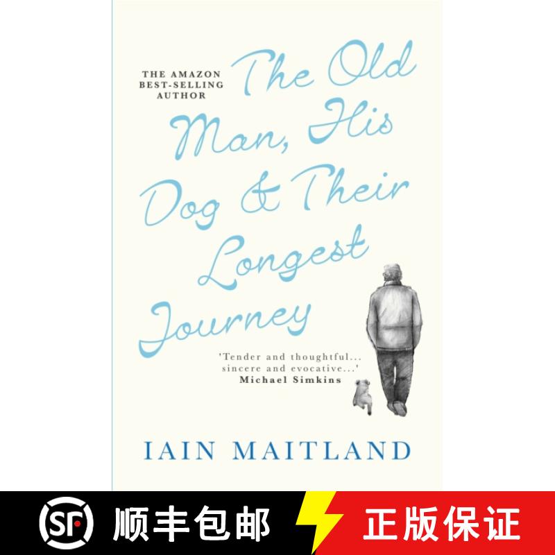 【3-4周达】The Old Man, His Dog & Their Longest Journey [9781915608079]