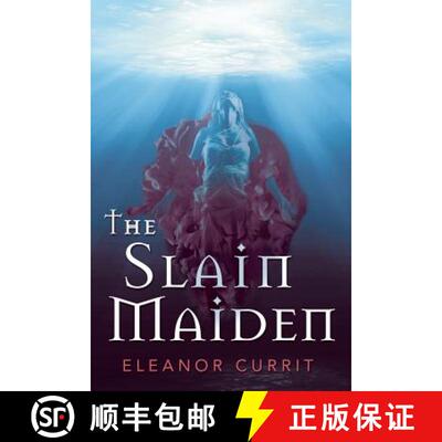【3-4周达】The Slain Maiden [9781480870086]