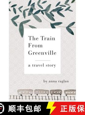 预订 The Train From Greenville [9781737392606]