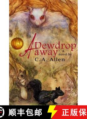 【3-4周达】A Dewdrop Away [9780988985612]