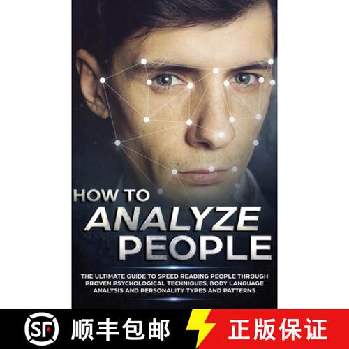【3-4周达】How to Analyze People: The Ultimate Guide to Speed Reading People Through Proven Psycholog... [9789659297603]