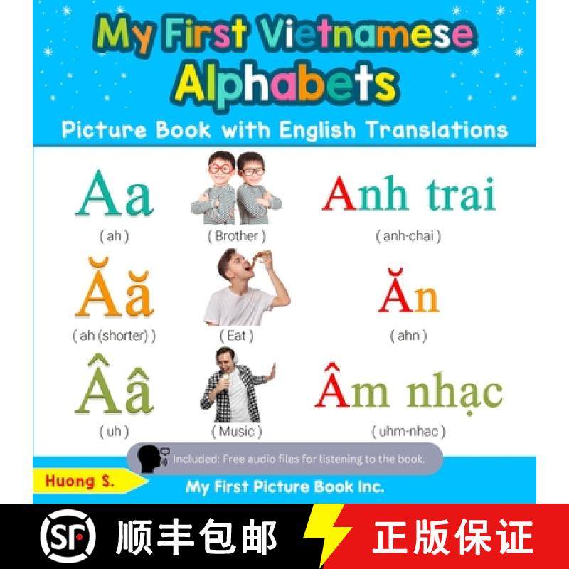 【3-4周达】My First Vietnamese Alphabets Picture Book with English Translations: Bilingual Early Lear... [9780369600189]
