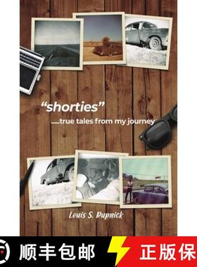 【3-4周达】Shorties : True Tales from My Journey [9798891275867]