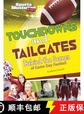 预订 Touchdowns and Tailgates: Behind the Scenes of Game Day Football [9781669040491]