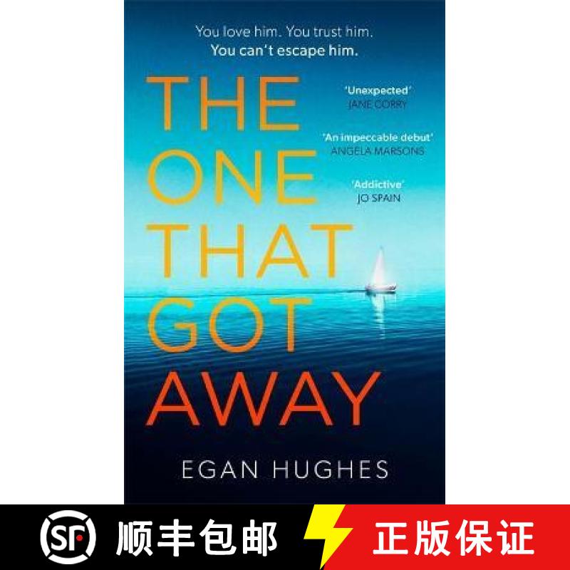 【3-4周达】One That Got Away: The addictive, claustrophobic thriller with a twist you won't see coming [9780751576788]