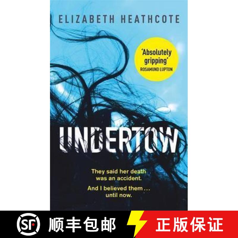 【3-4周达】Undertow: Do you really know your husband? Submerge yourself in this chilling domestic thr... [9781786481696]