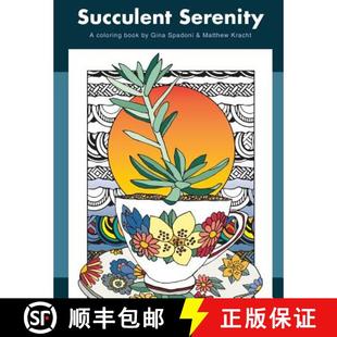 【3-4周达】Succulent Serenity: A Coloring Book [9780692592212]