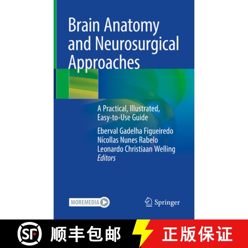【3-4周达】Brain Anatomy and Neurosurgical Approaches: A Practical, Illustrated, Easy-To-Use Guide [9783031148194]